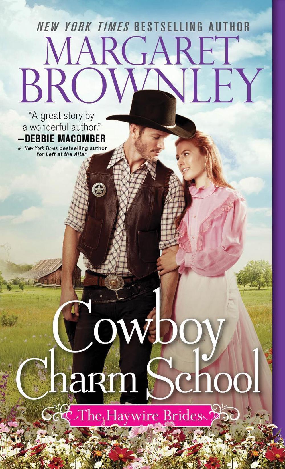 Cowboy Charm School by Margaret Brownley - ISBN: 9781492658344
