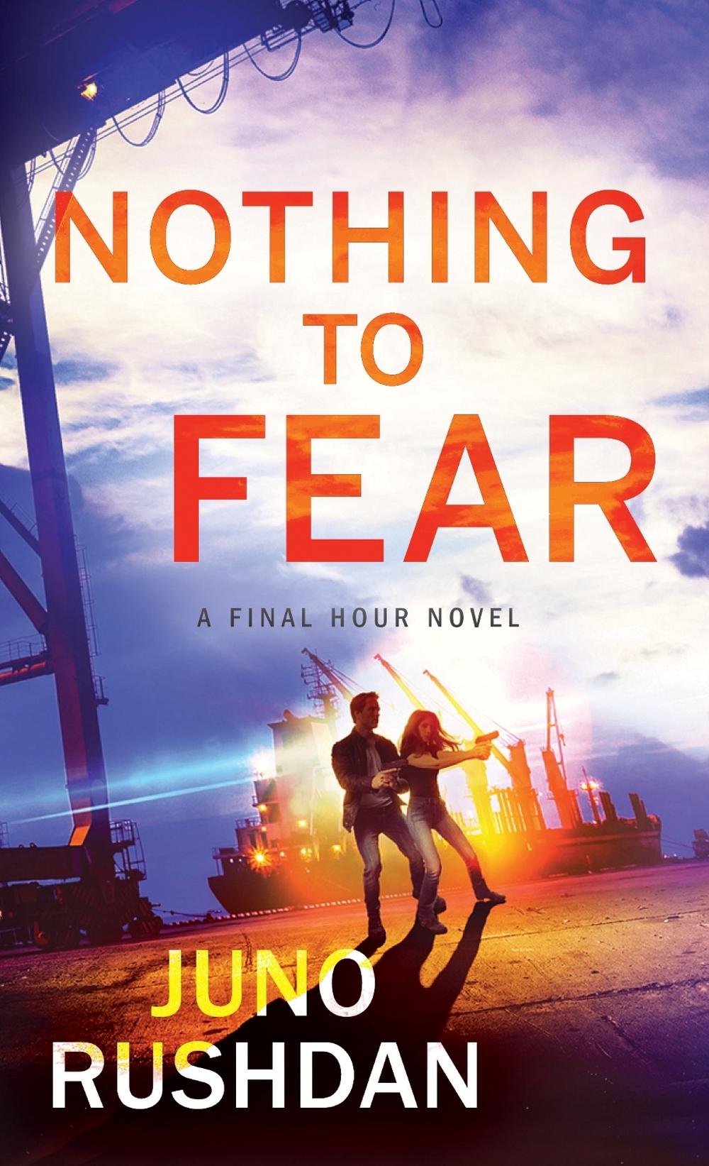 Nothing to Fear by Juno Rushdan - ISBN: 9781492661573