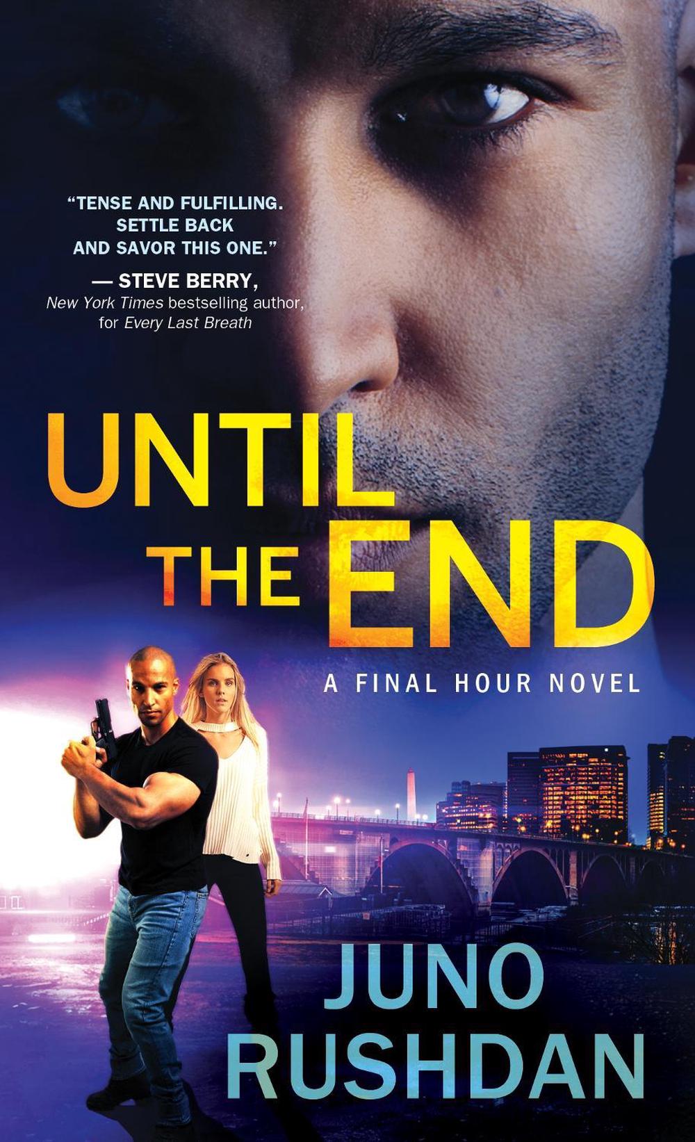 Until the End by Juno Rushdan - ISBN: 9781492661795