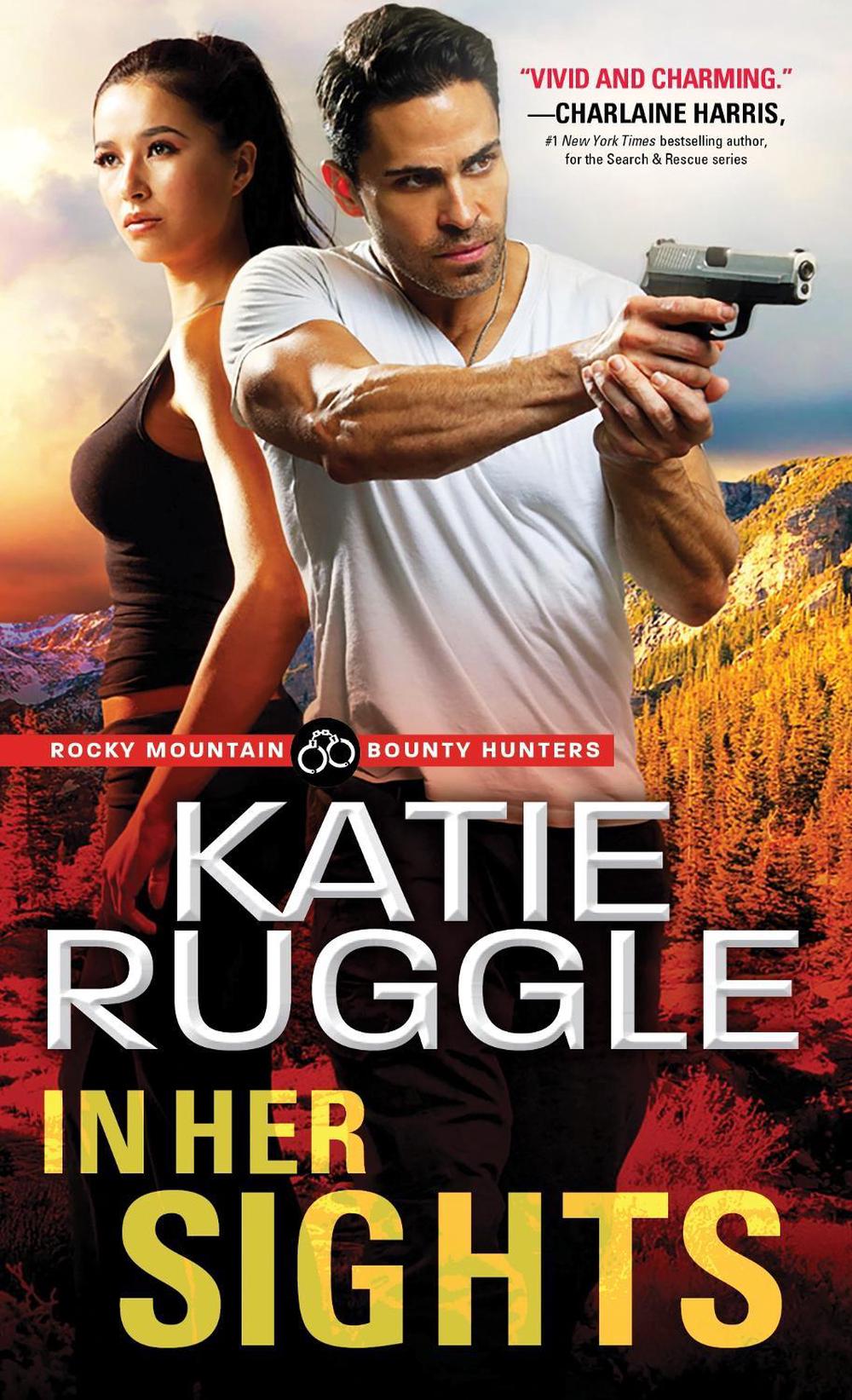 In Her Sights by Katie Ruggle - ISBN: 9781492662495