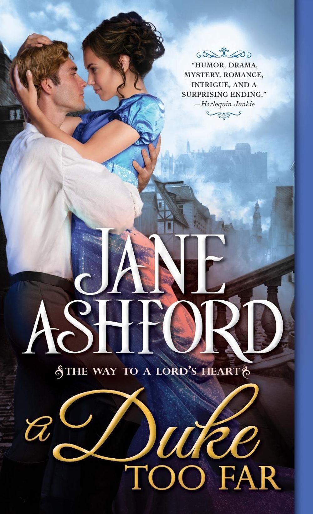 A Duke Too Far by Jane Ashford - ISBN: 9781492663447