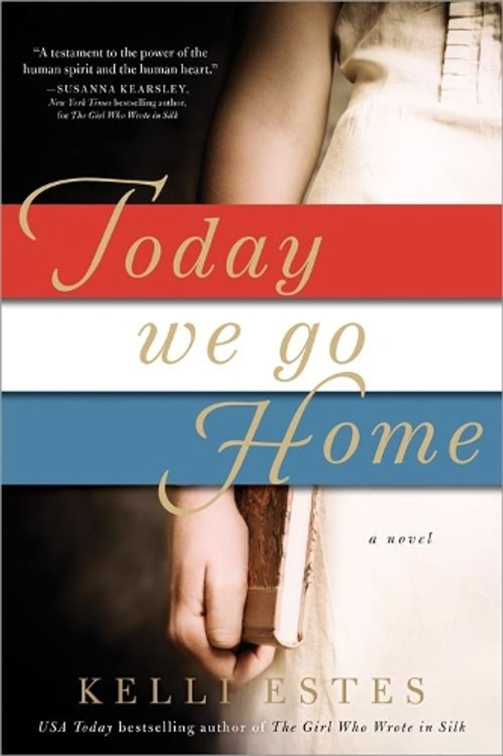 Today We Go Home by Kelli Estes - ISBN: 9781492664185