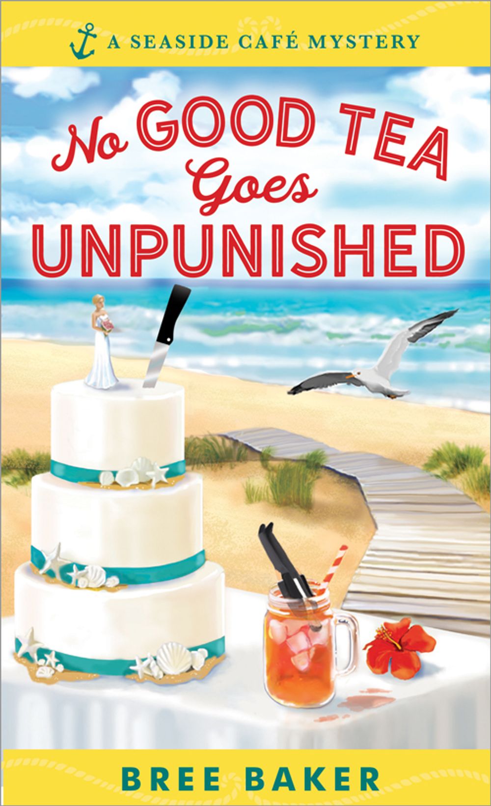 No Good Tea Goes Unpunished by Bree Baker - ISBN: 9781492664789