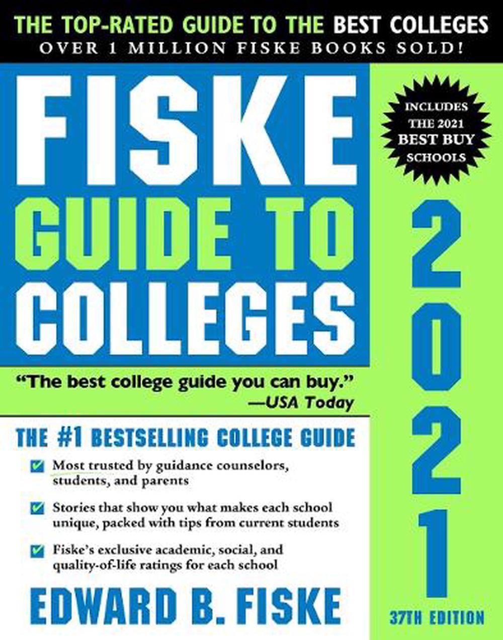Fiske Guide to Colleges 2021 by Edward B. Fiske - ISBN: 9781492664963