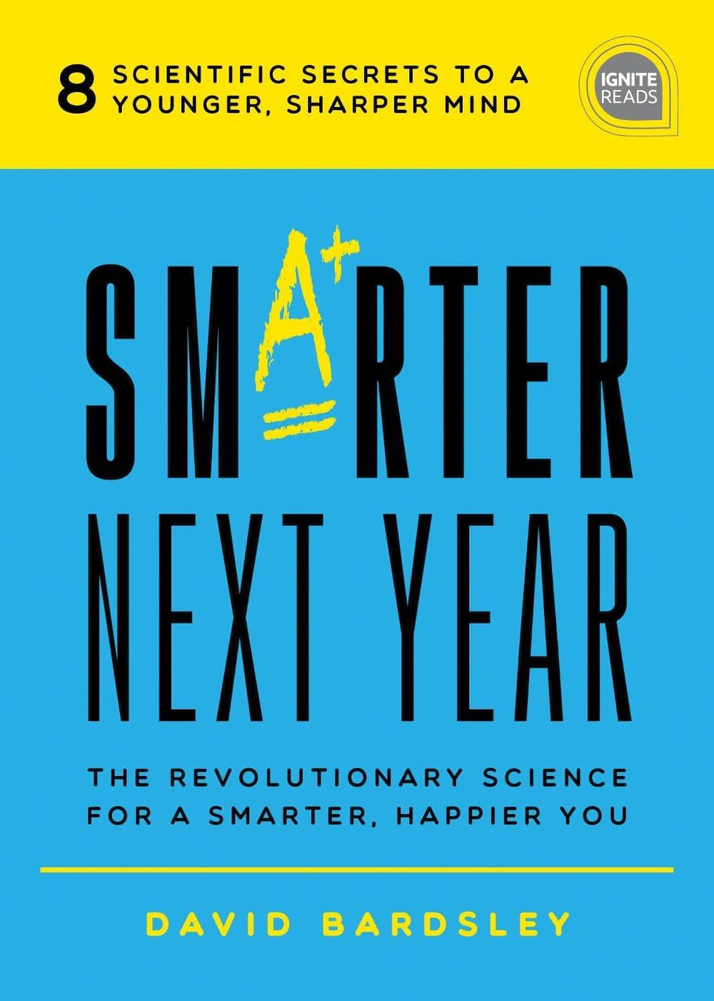 Smarter Next Year by David Bardsley - ISBN: 9781492667551