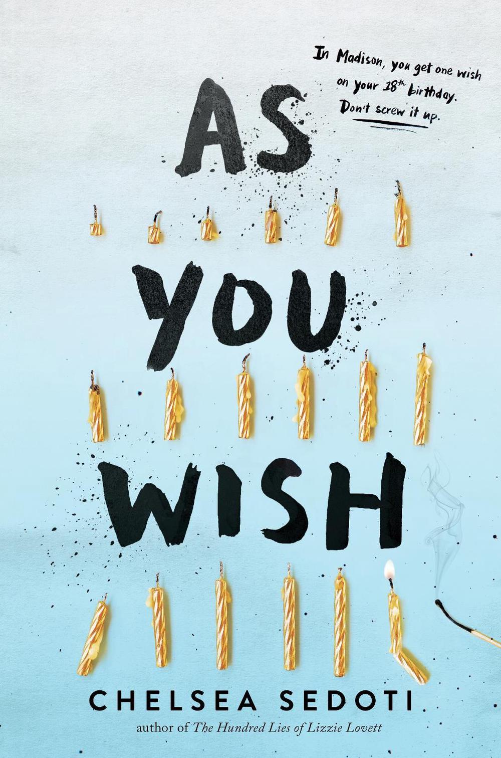 As You Wish by Chelsea Sedoti - ISBN: 9781492668060