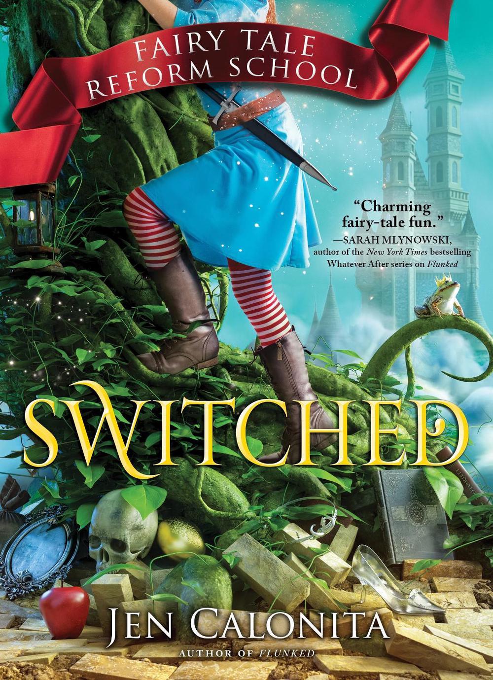 Switched by Jen Calonita - ISBN: 9781492669128