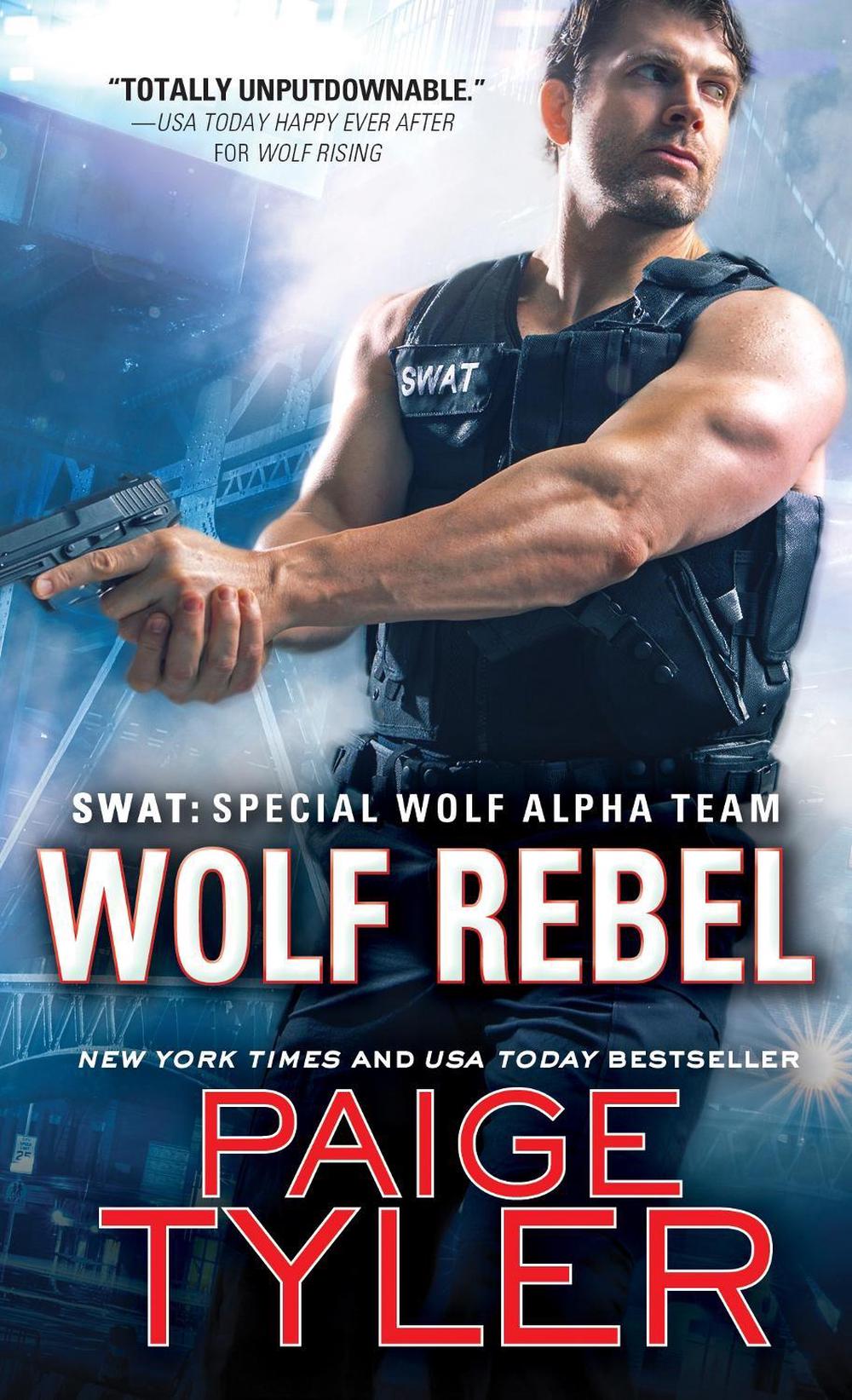 Wolf Rebel by Paige Tyler - ISBN: 9781492670599