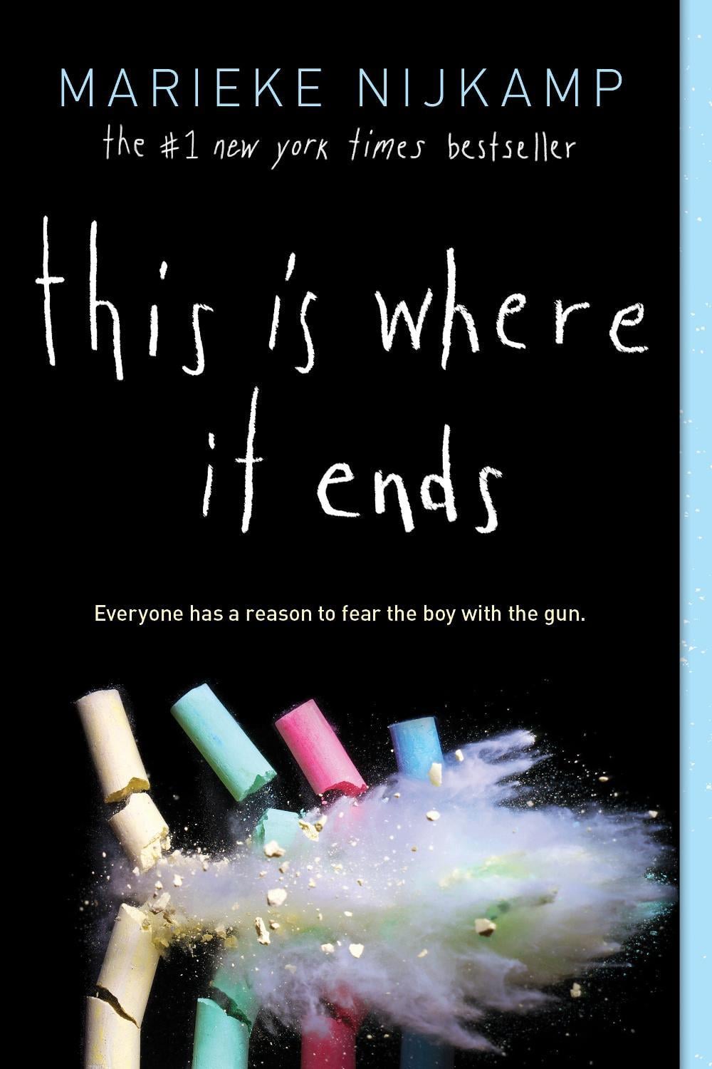 This Is Where It Ends by Marieke Nijkamp - ISBN: 9781492671114