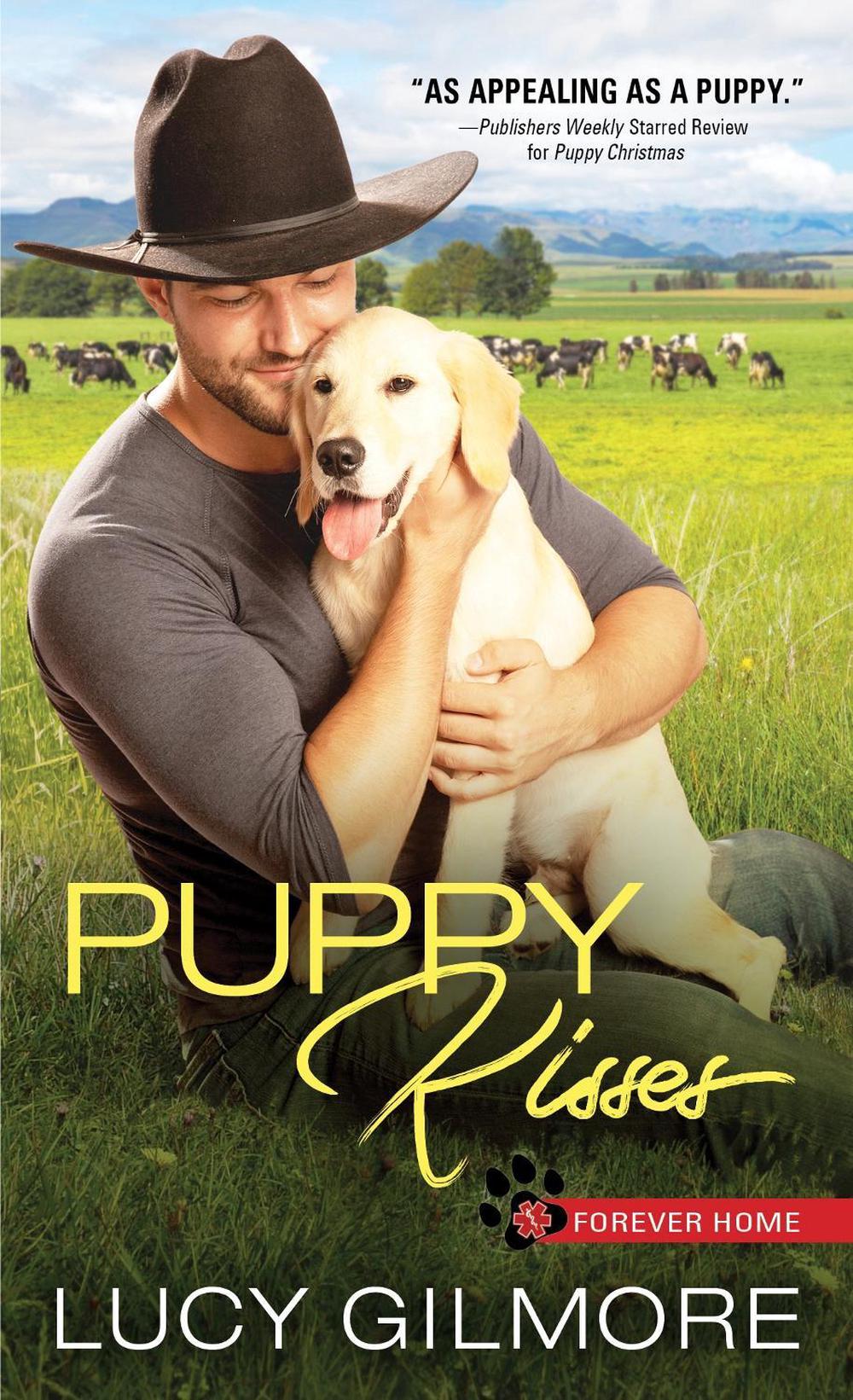 Puppy Kisses by Lucy Gilmore - ISBN: 9781492671718