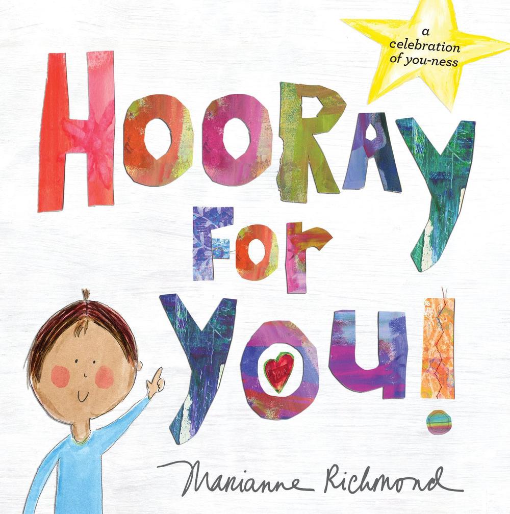 Hooray for You! by Marianne Richmond - ISBN: 9781492675167