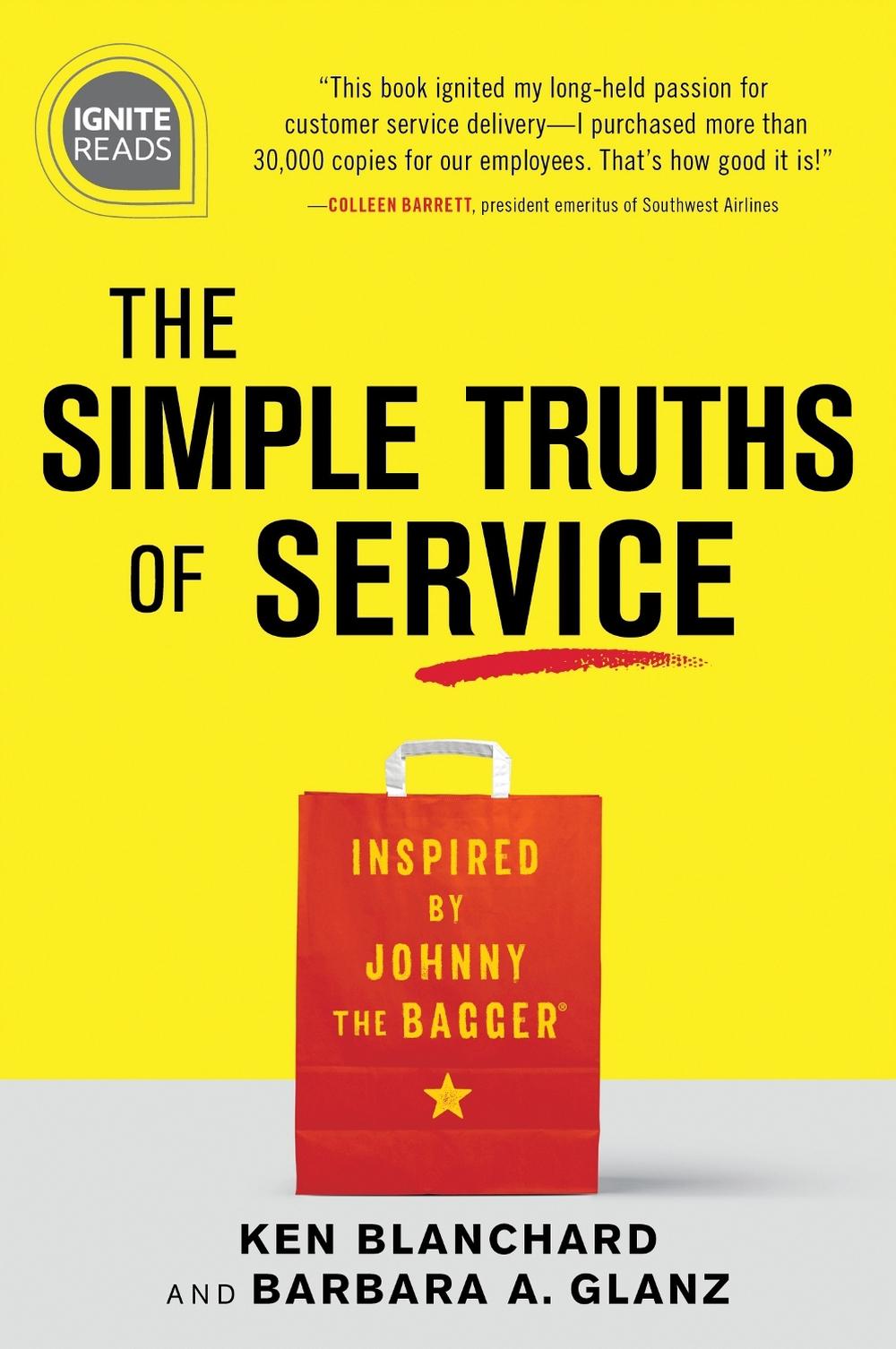 The Simple Truths of Service by Ken Blanchard - ISBN: 9781492675457