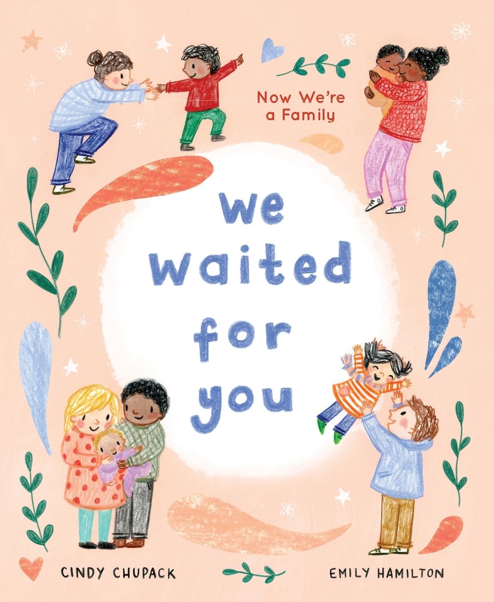 We Waited for You by Cindy Chupack - ISBN: 9781492678960