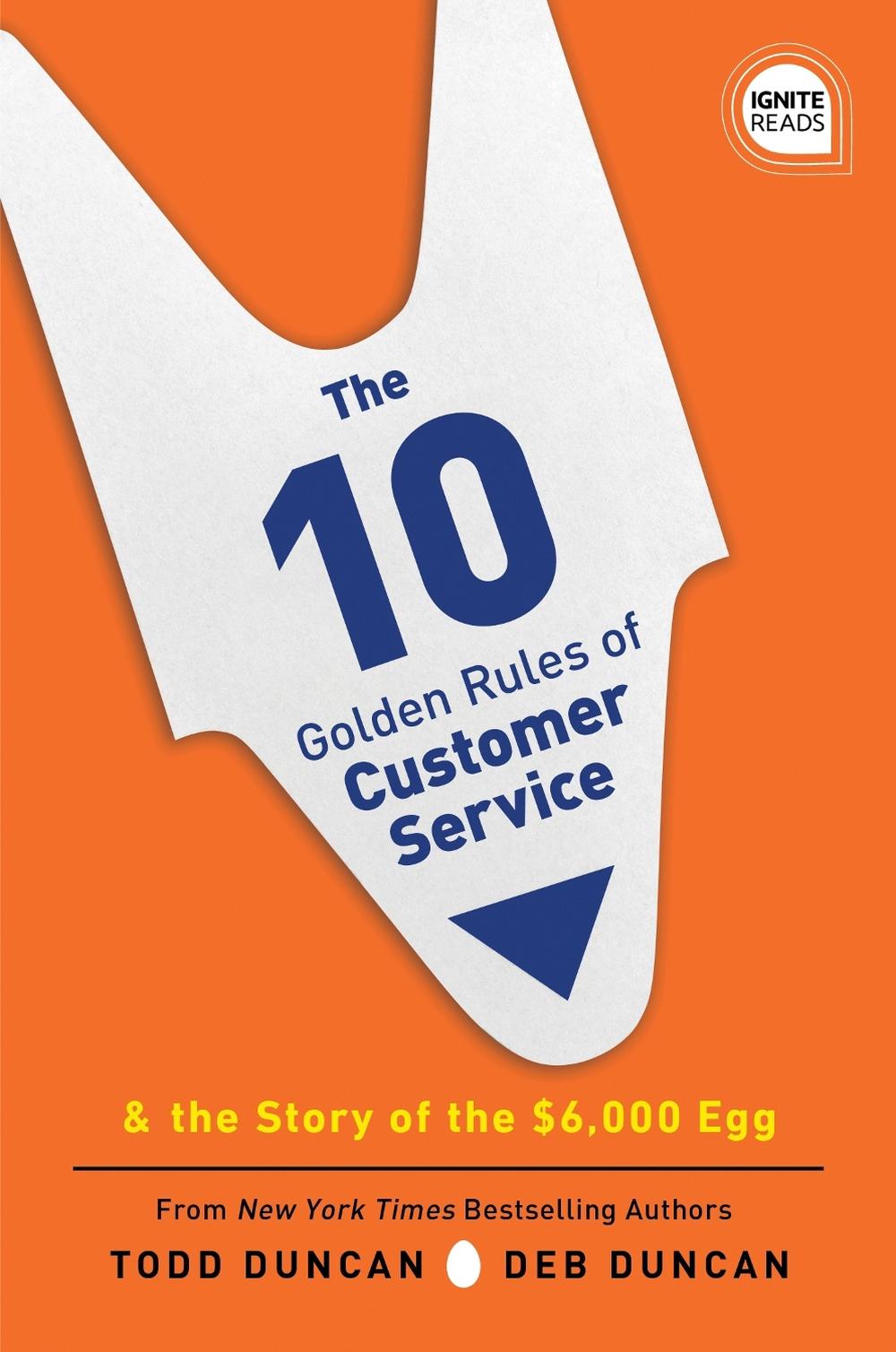 The 10 Golden Rules of Customer Service, 9781492679530