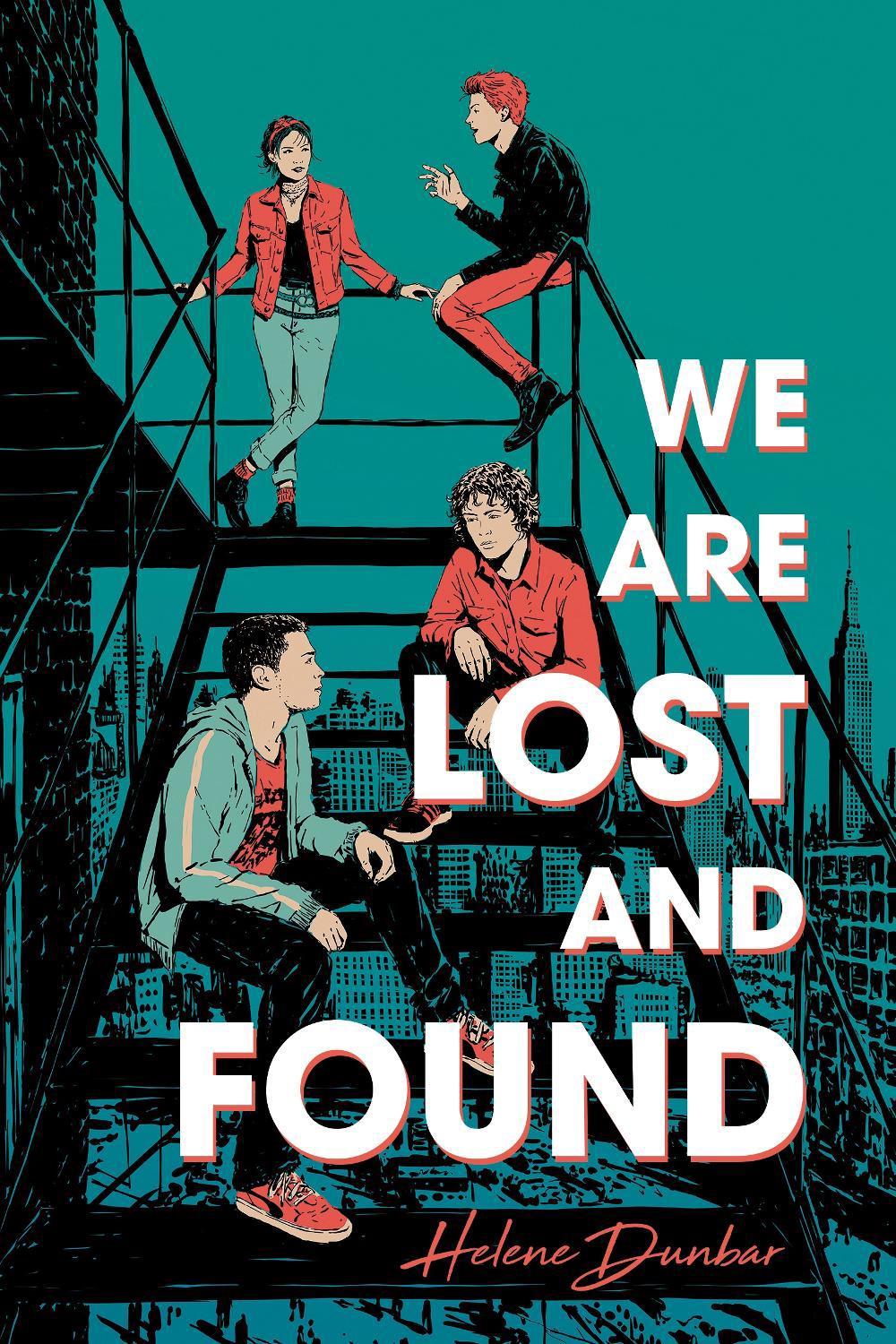 We Are Lost and Found by Helene Dunbar - ISBN: 9781492681045