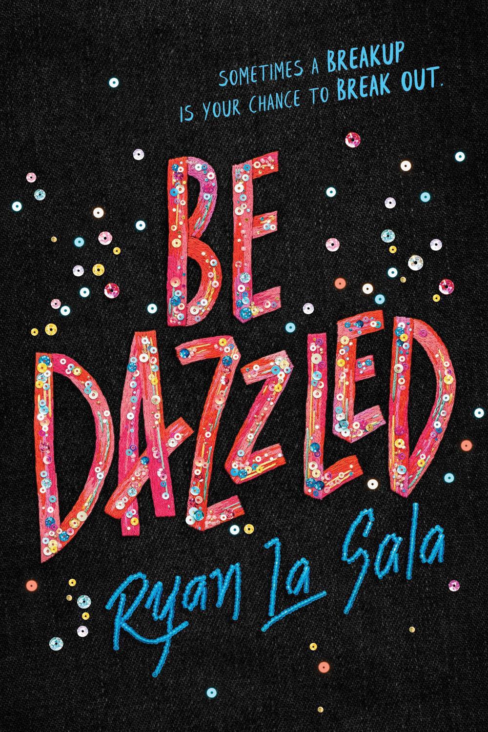 Be Dazzled by Ryan La Sala - ISBN: 9781492682691