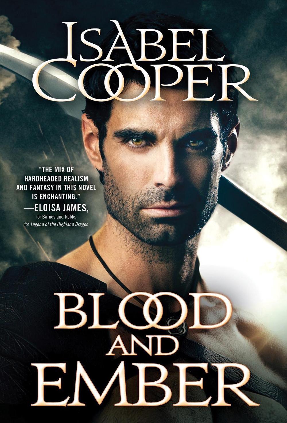 Blood and Ember by Isabel Cooper - ISBN: 9781492687603
