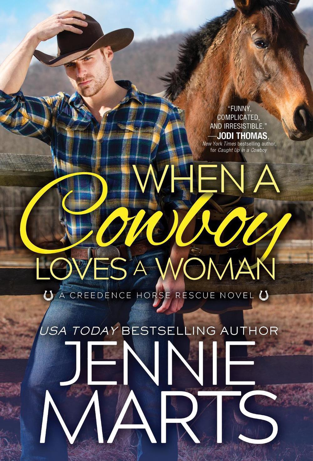When a Cowboy Loves a Woman by Jennie Marts - ISBN: 9781492689140
