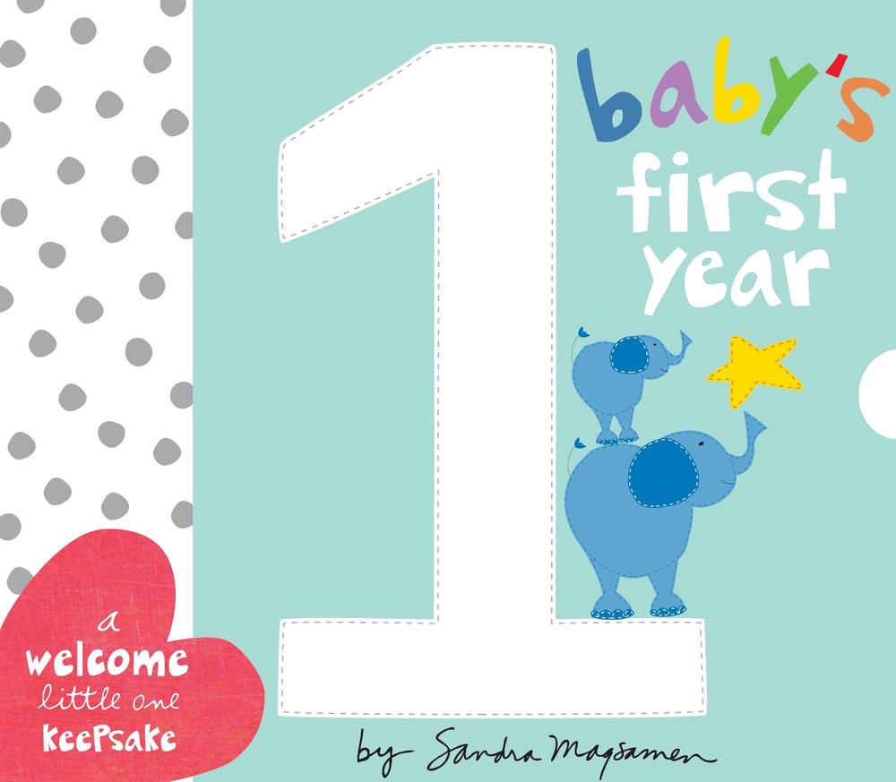 Baby's First Year by Sandra Magsamen - ISBN: 9781492689478