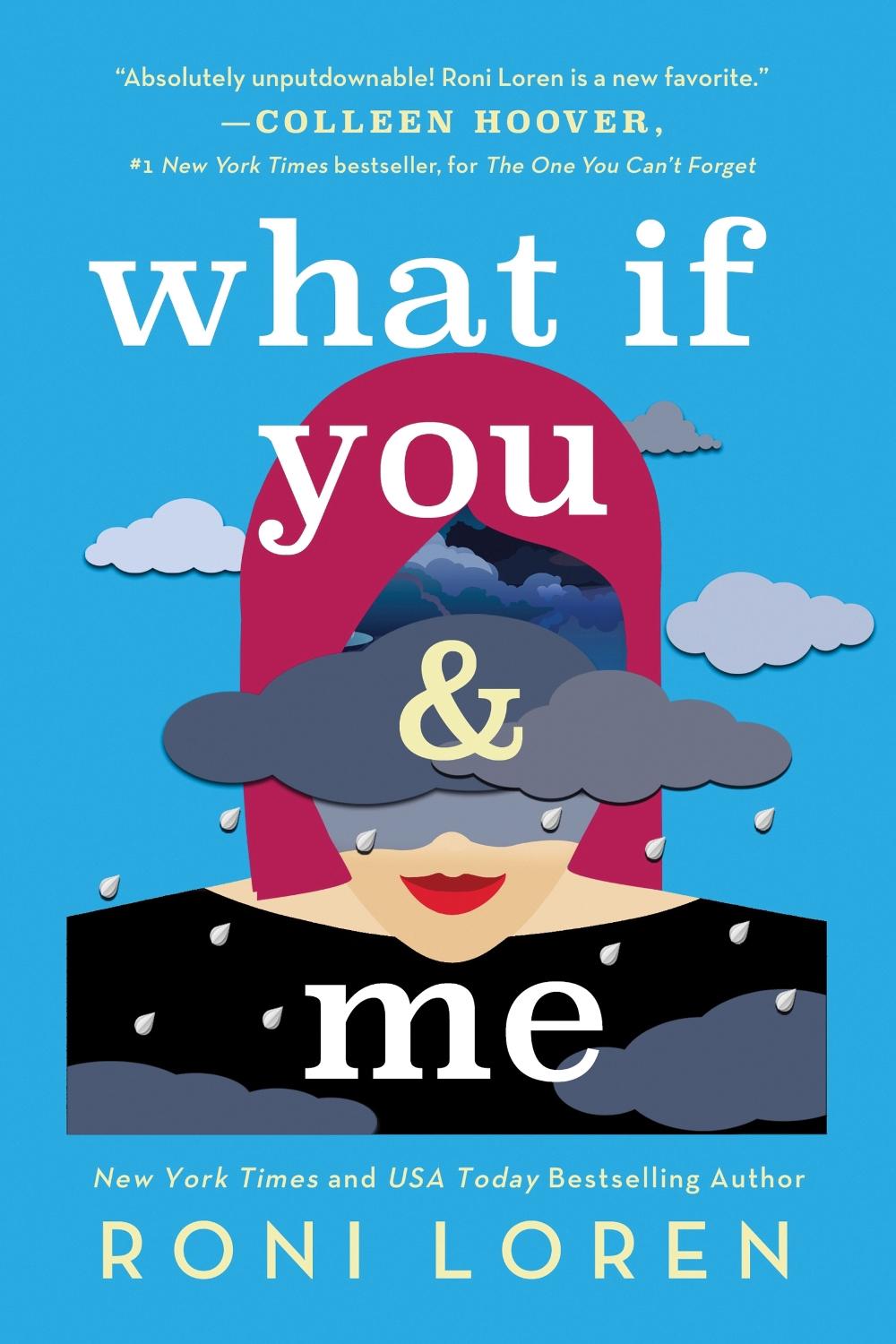 What If You & Me by Roni Loren - ISBN: 9781492693253