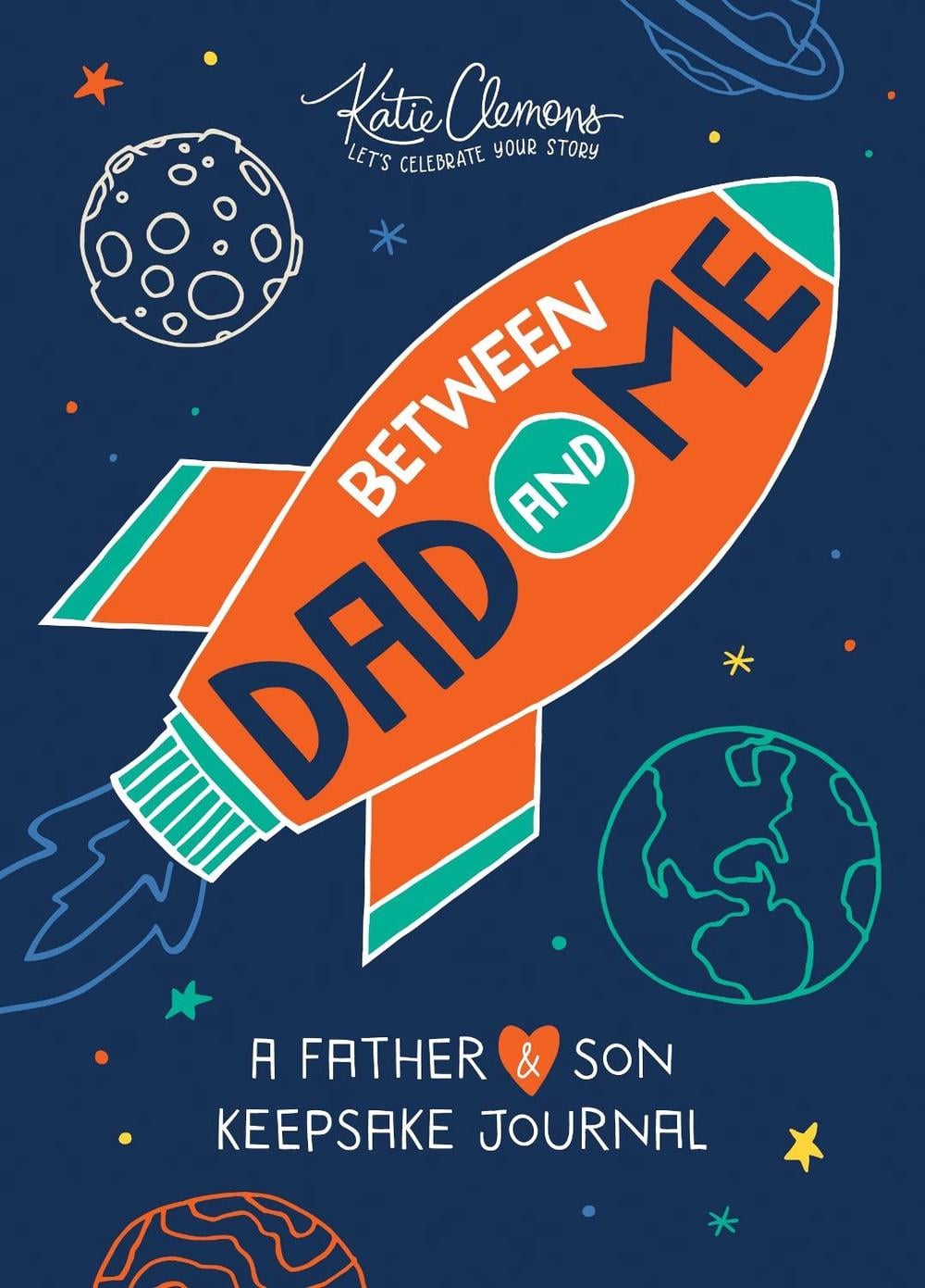 Between Dad and Me by Katie Clemons - ISBN: 9781492693642