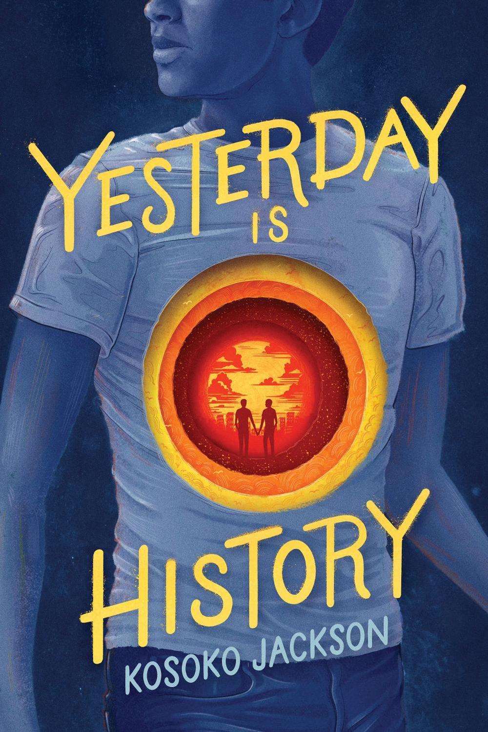 Yesterday Is History by Kosoko Jackson - ISBN: 9781492694342