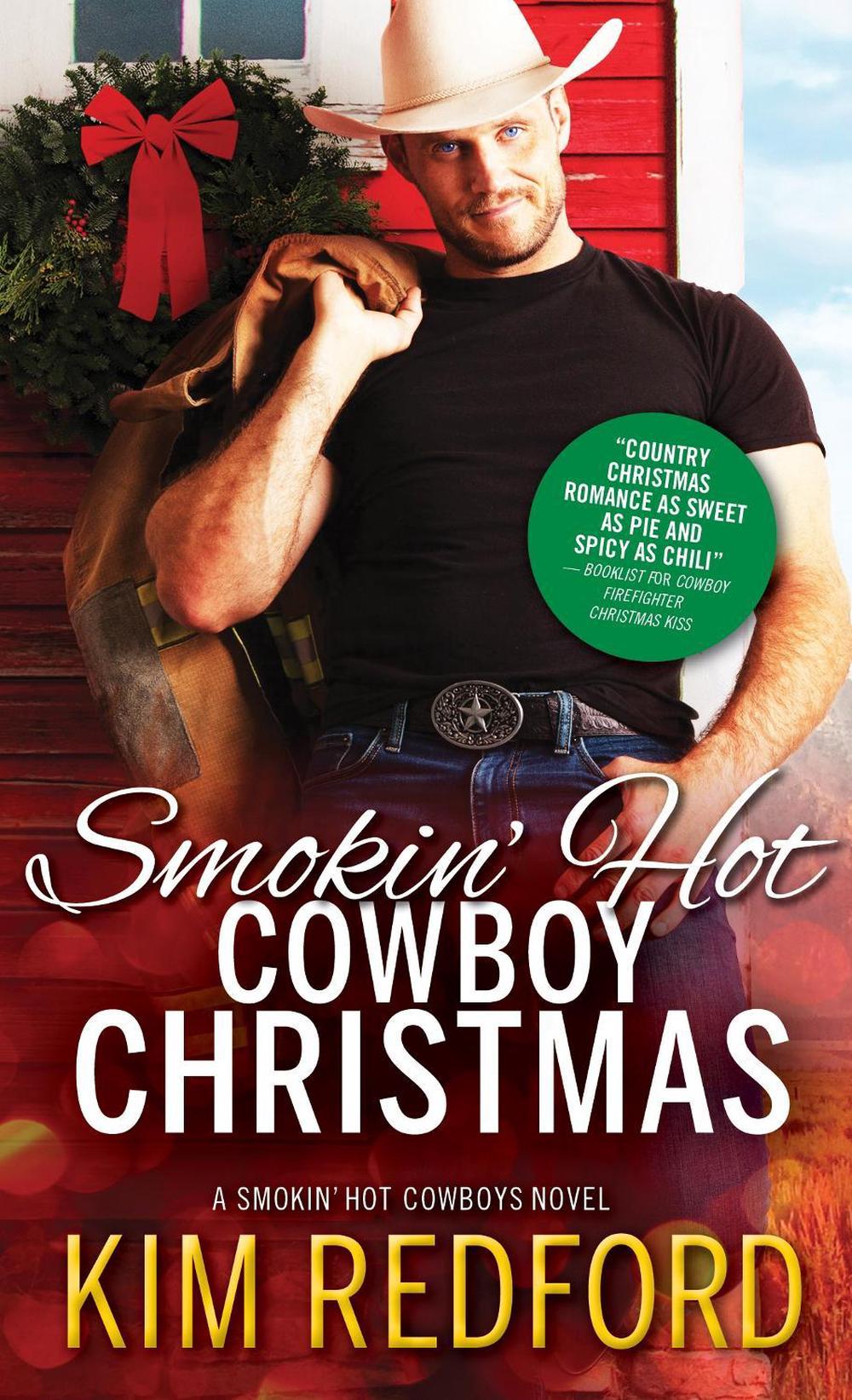 Smokin' Hot Cowboy Christmas, 9781492695059