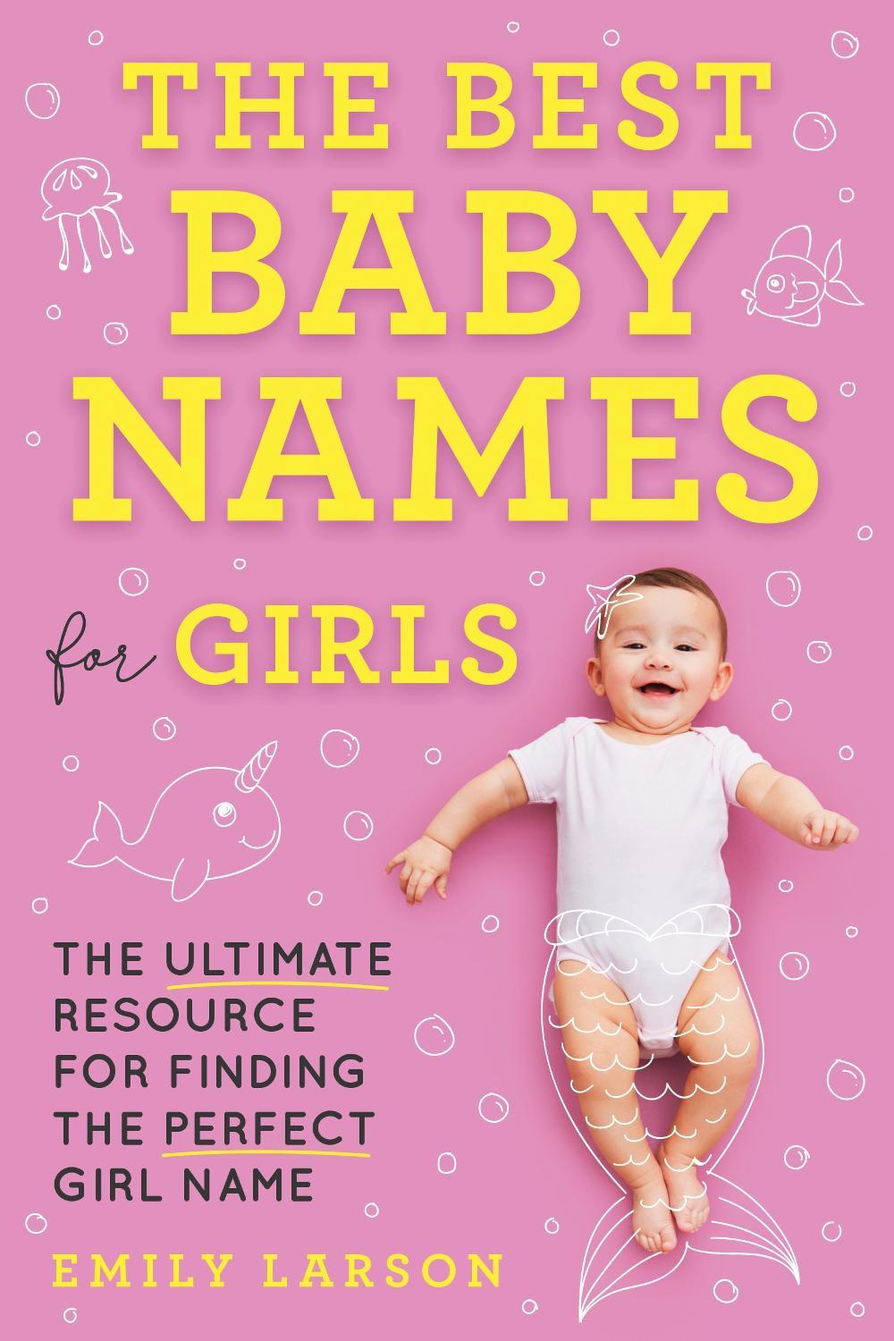 Best Baby Names for Girls, 9781492697312
