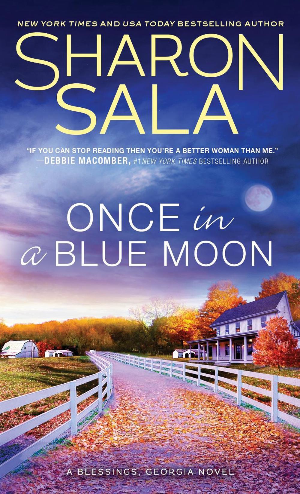 Once in a Blue Moon by Sharon Sala - ISBN: 9781492697459