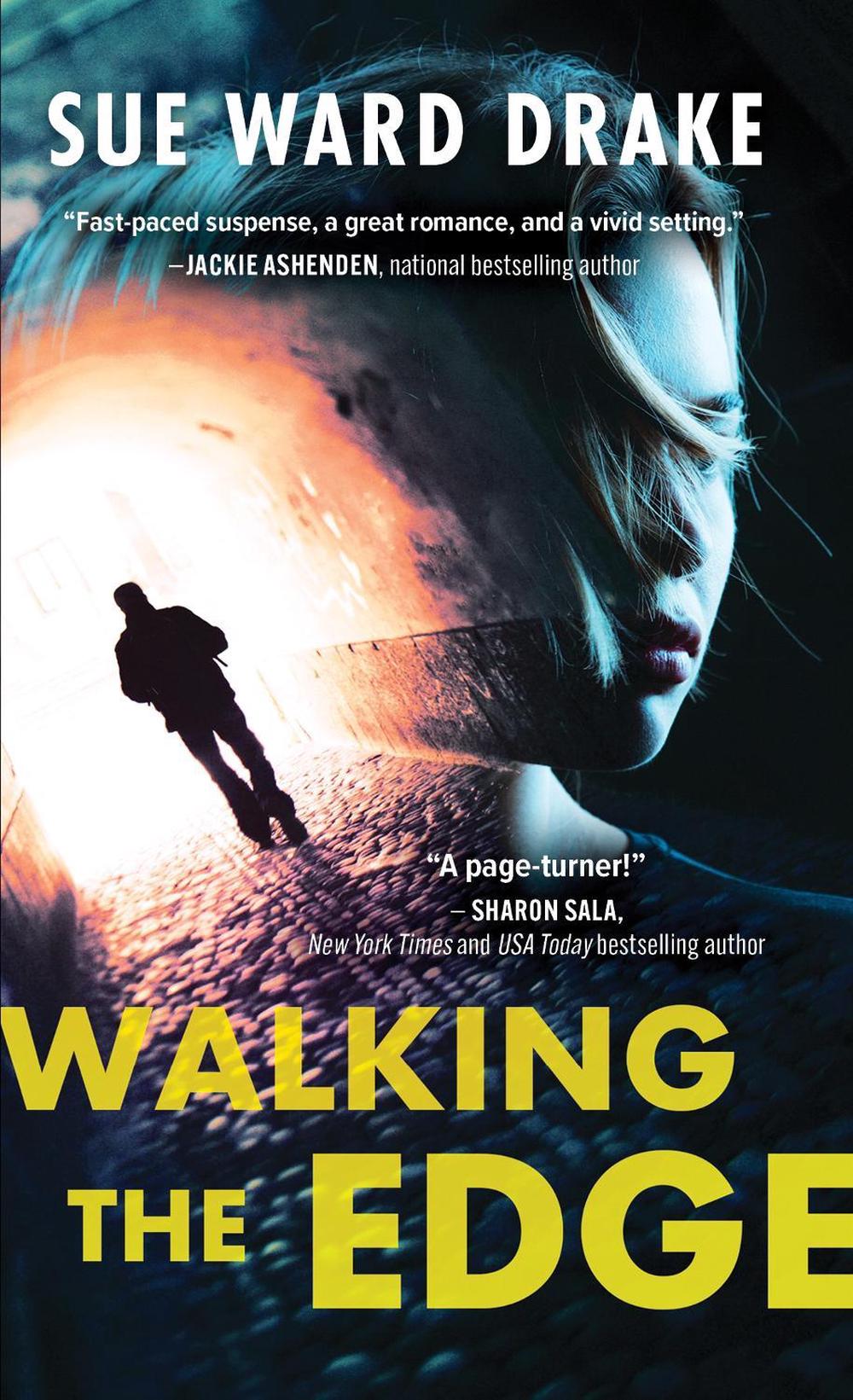 Walking the Edge by Sue Ward Drake - ISBN: 9781492697510