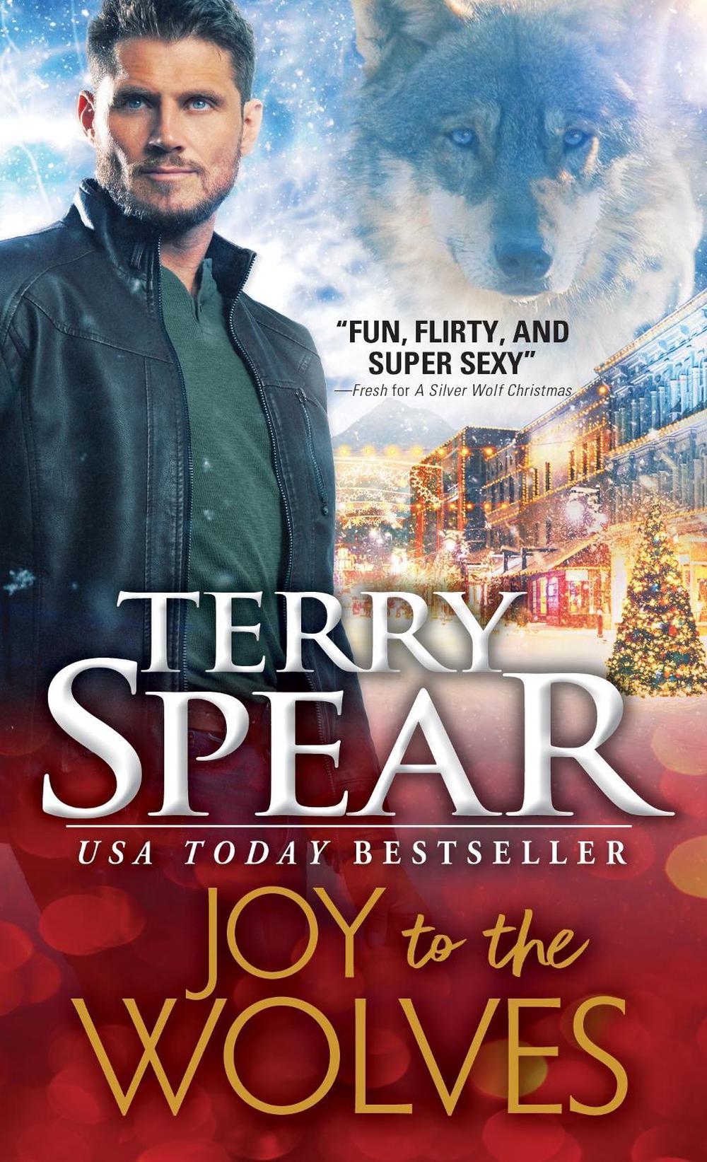 Joy to the Wolves by Terry Spear - ISBN: 9781492697817