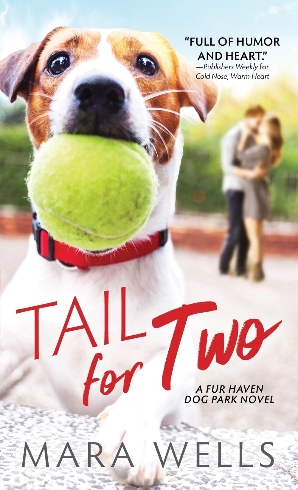 A Tail for Two by Mara Wells - ISBN: 9781492698616