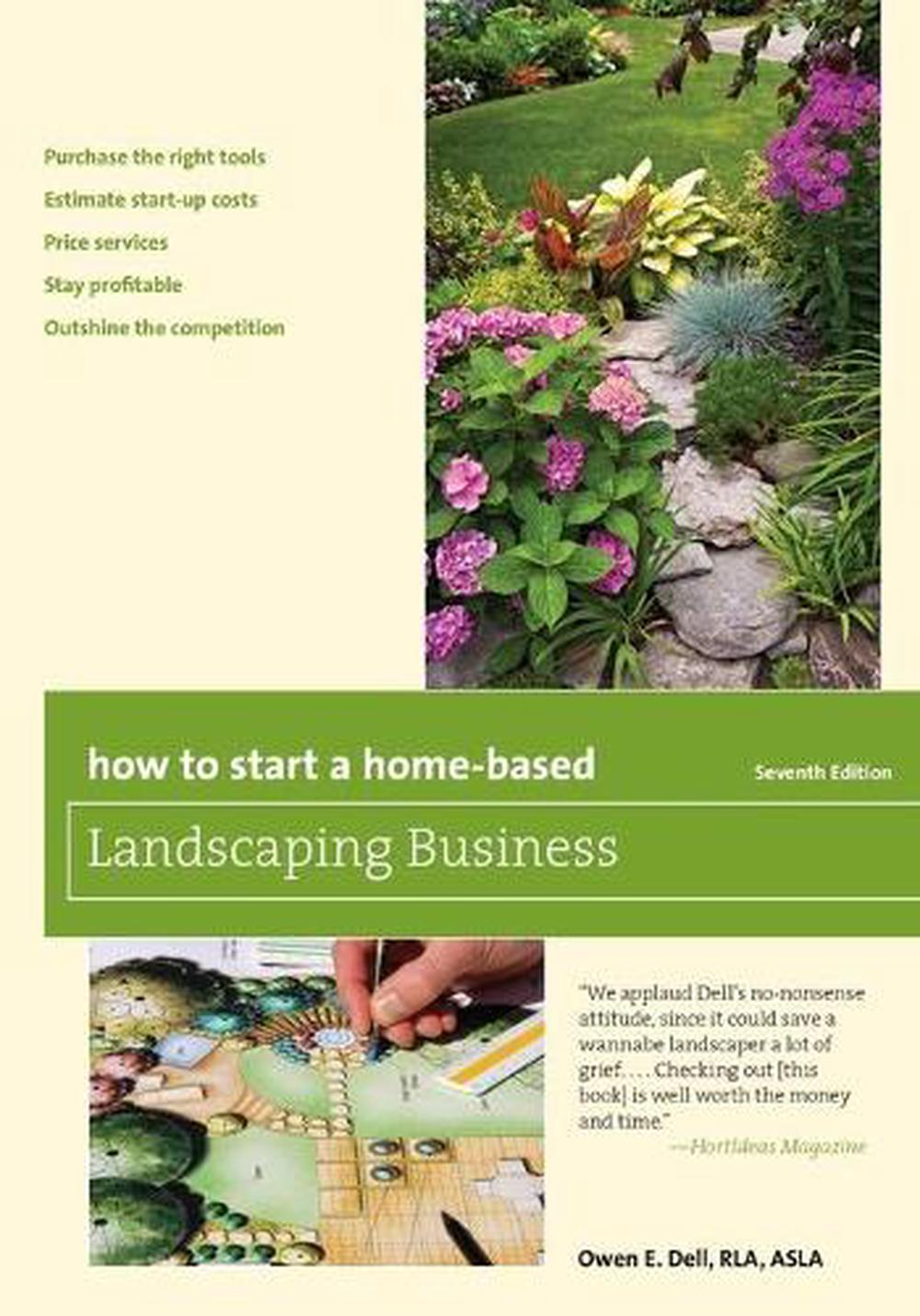 How to Start a Home-Based Landscaping Business, 9781493011711