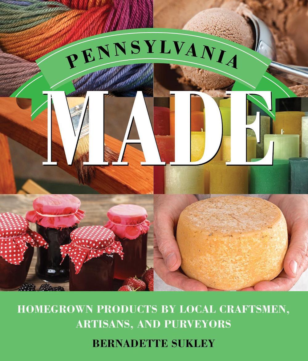Pennsylvania Made, 9781493013265