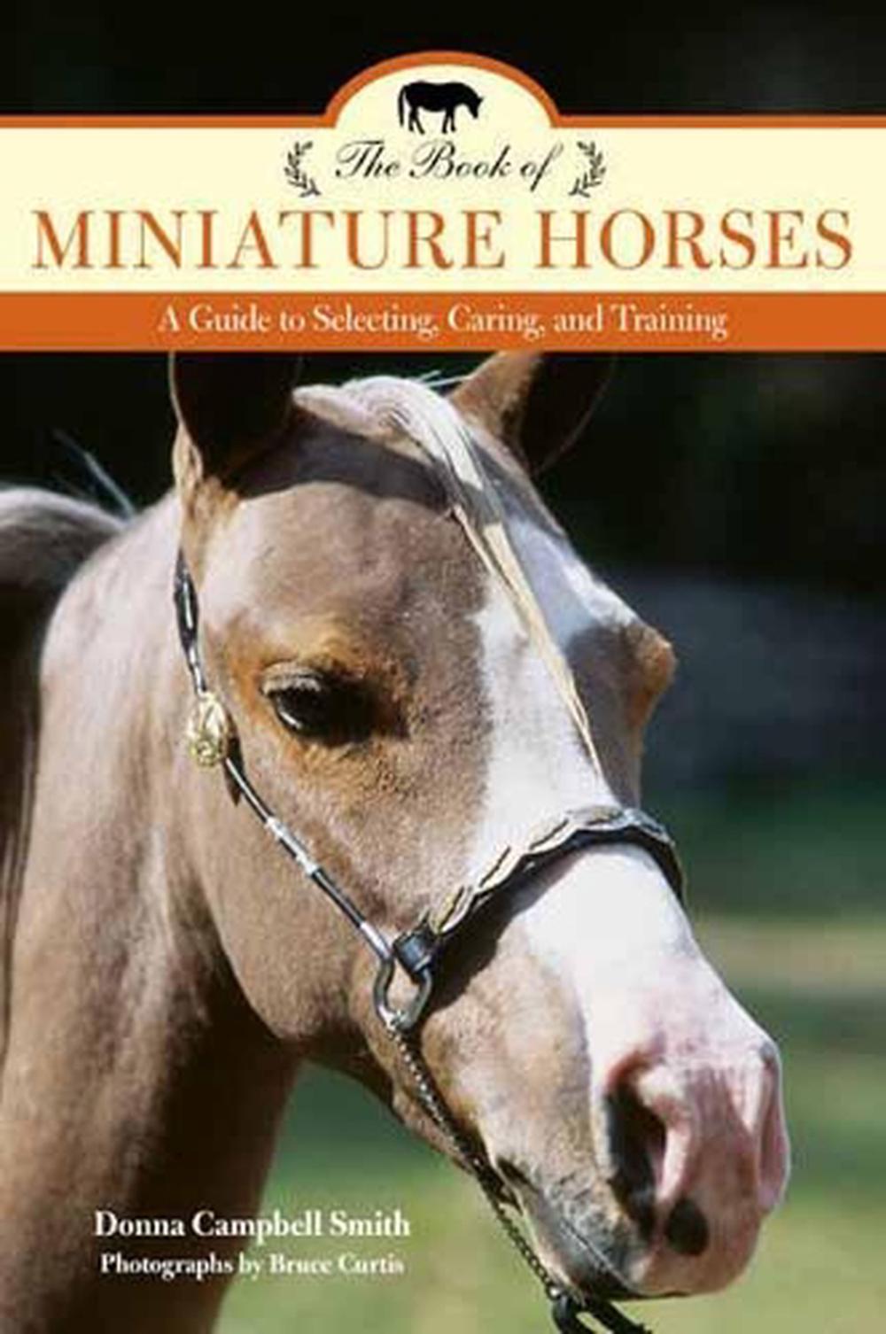 The Book of Miniature Horses, 9781493017690