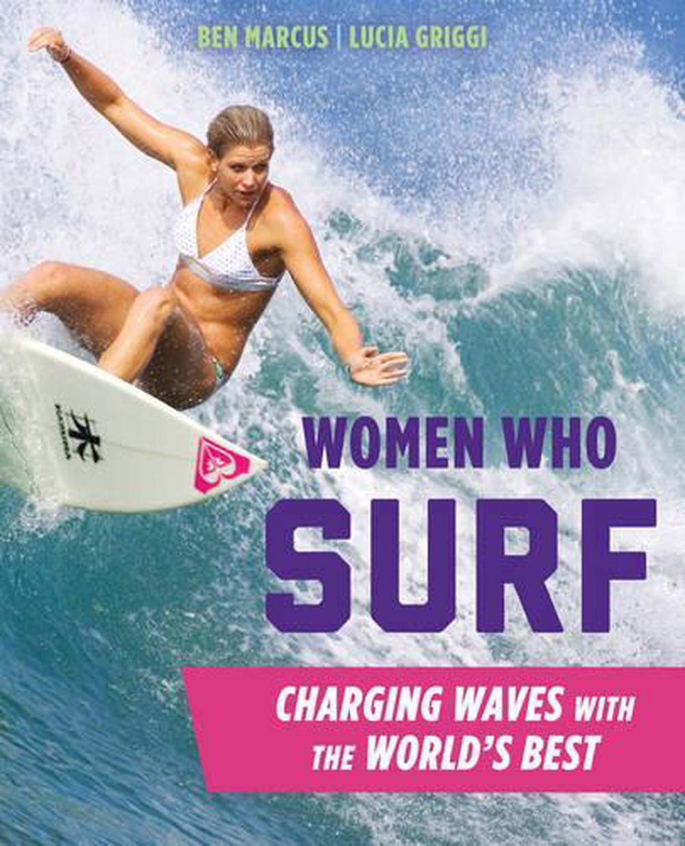 Women Who Surf, 9781493024858