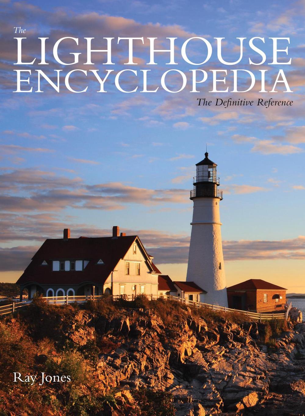 Lighthouse Encyclopedia, 9781493029822