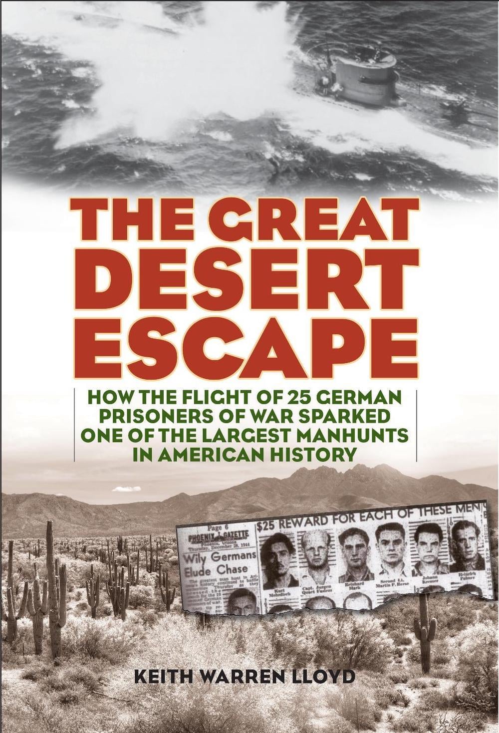 The Great Desert Escape by Keith Warren Lloyd - ISBN: 9781493038909