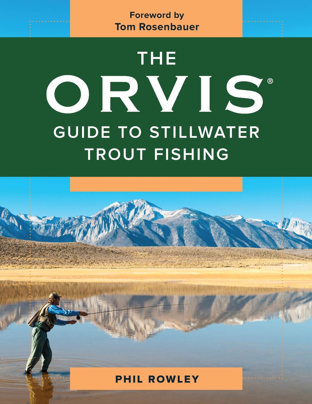 The Orvis Guide to Stillwater Trout Fishing, 9781493040049