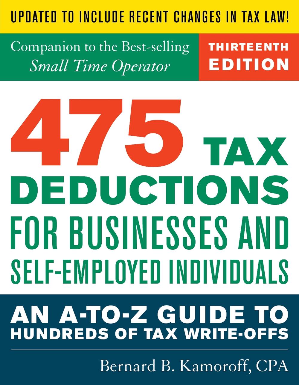 475 Tax Deductions for Businesses and Self-Employed Individuals, 9781493040186