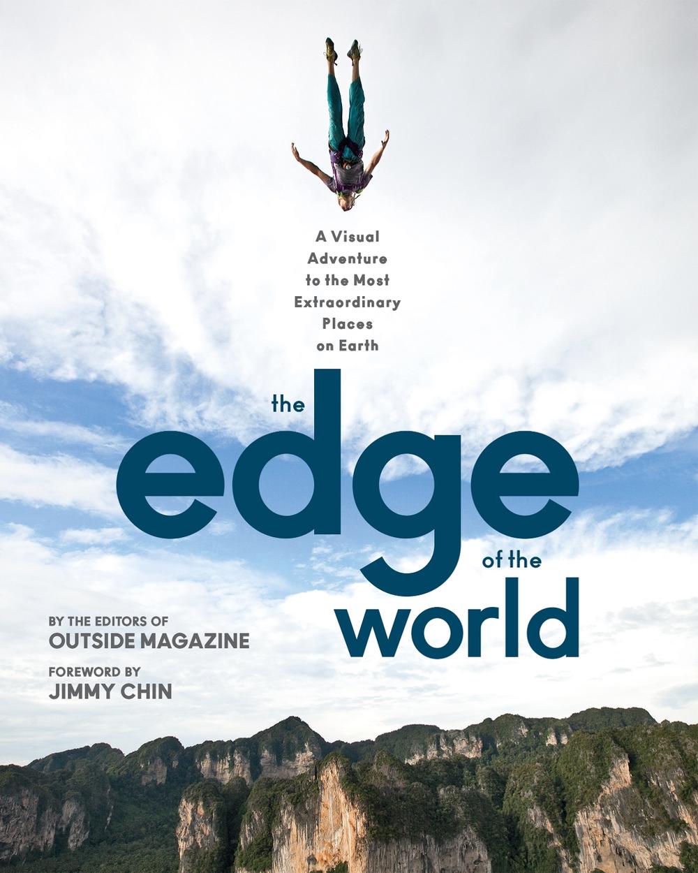The Edge of the World by The Editors of Outside Magazine - ISBN: 9781493041008