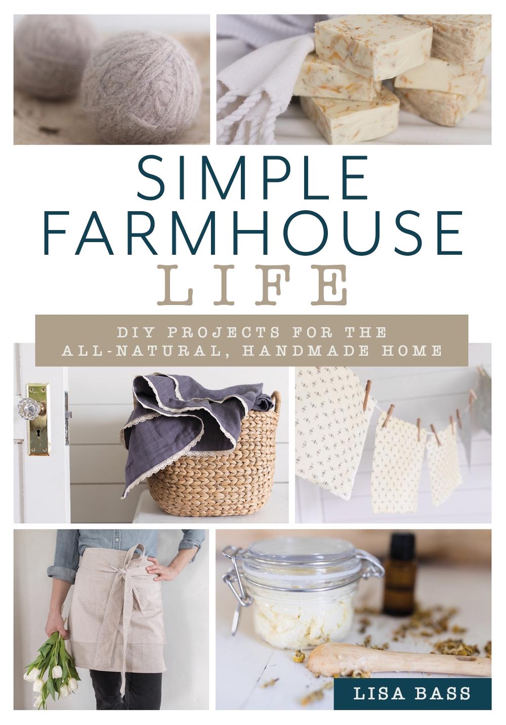 Simple Farmhouse Life, 9781493042746