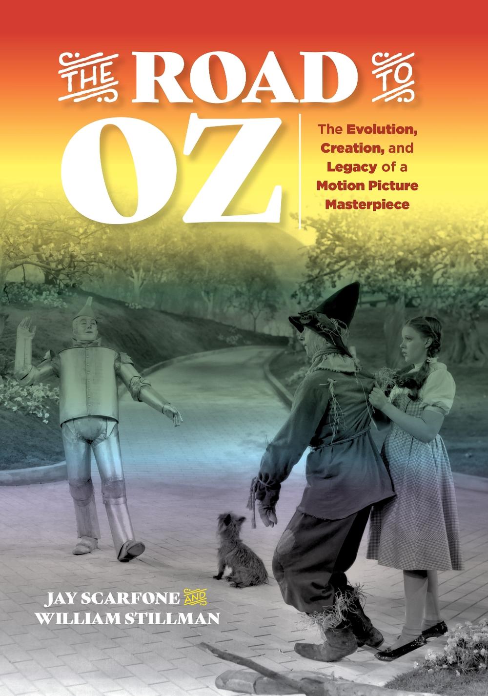 The Road to Oz by Jay Scarfone - ISBN: 9781493042838
