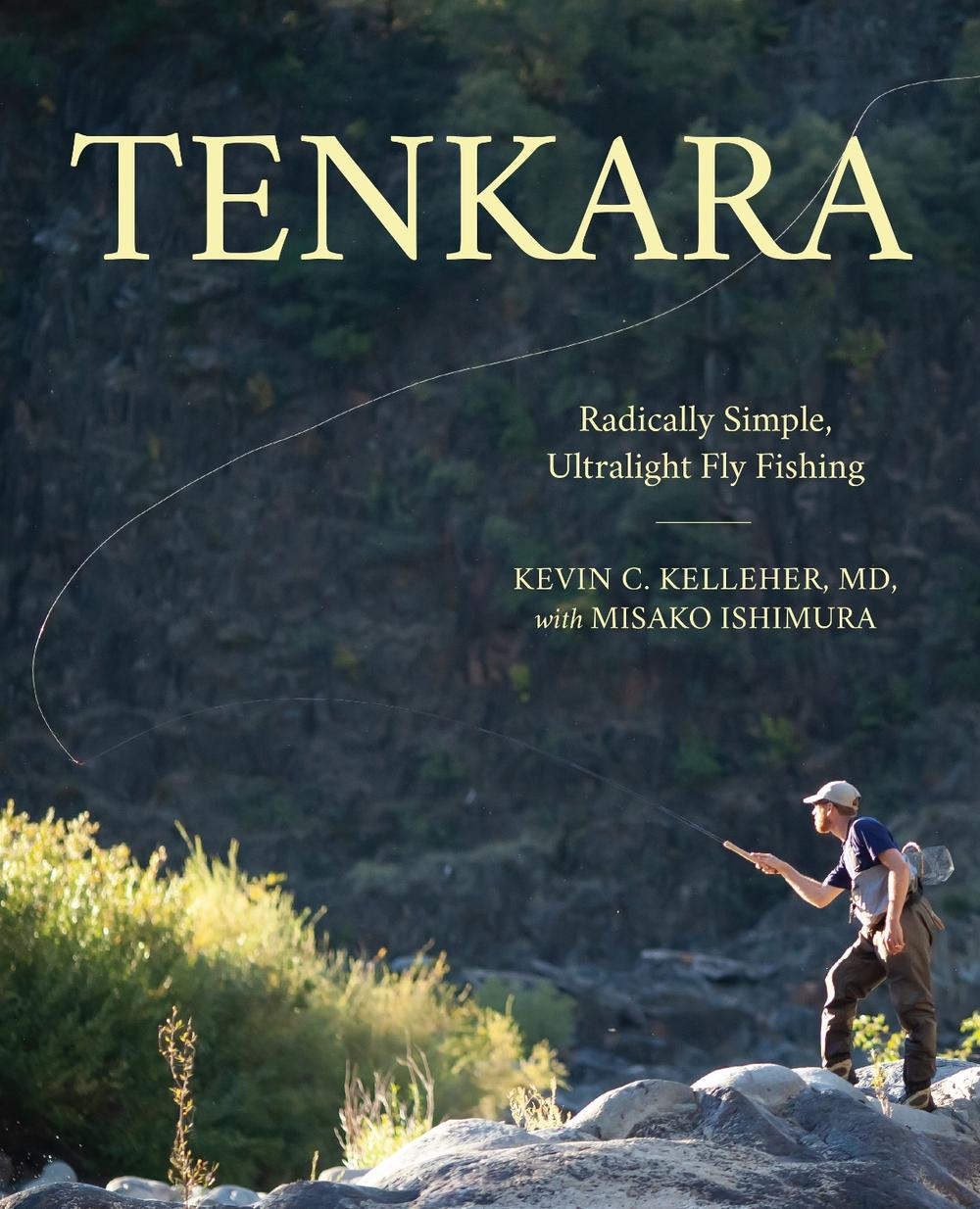 Tenkara by Kevin Kelleher - ISBN: 9781493049073