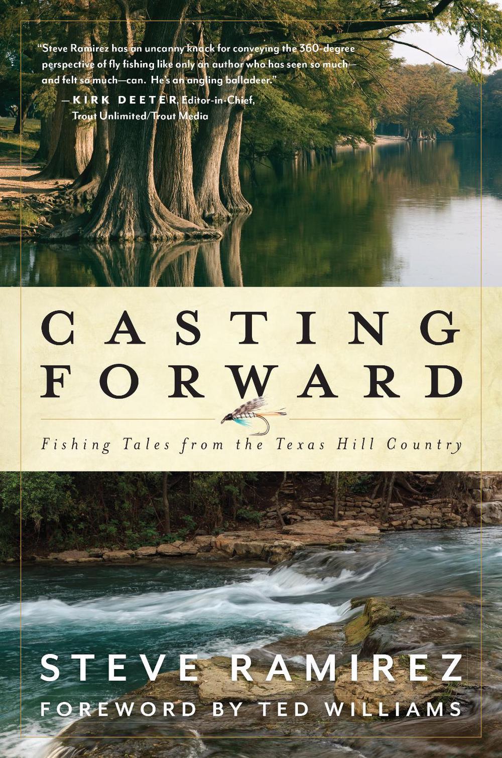 Casting Forward by Steve Ramirez - ISBN: 9781493051458