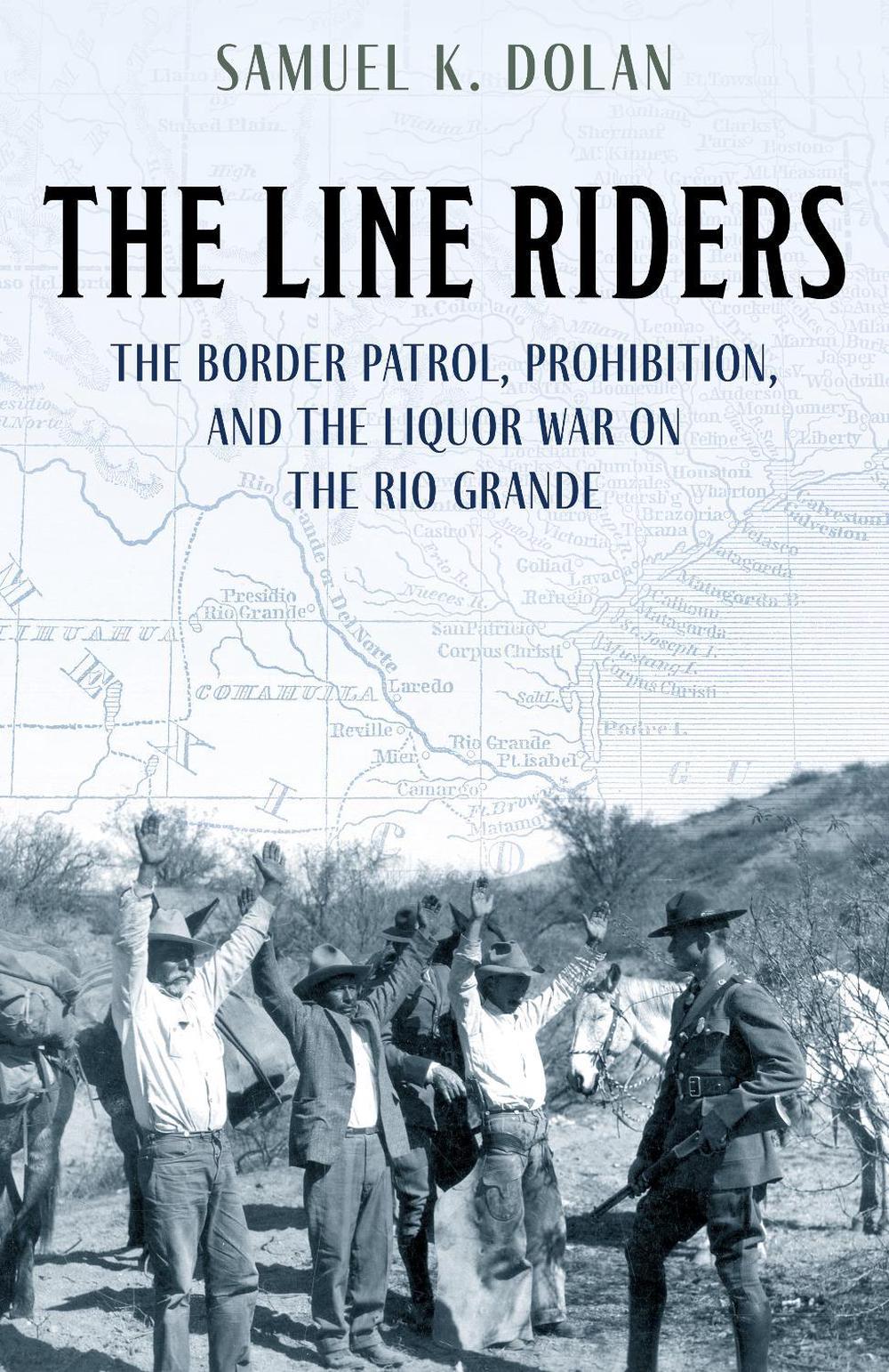 The Line Riders by Samuel K. Dolan - ISBN: 9781493055043