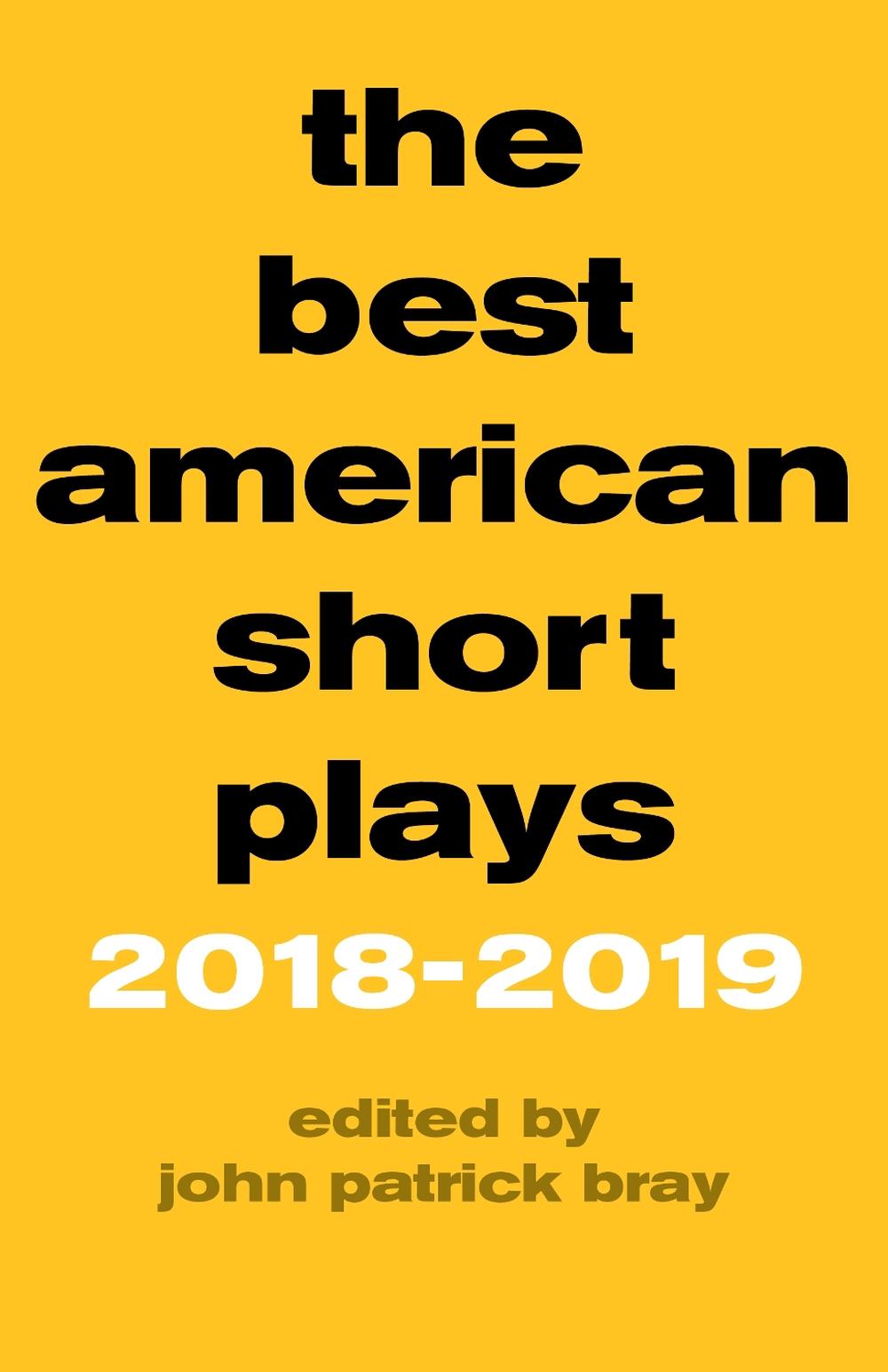 The Best American Short Plays 2018–2019, 9781493055920