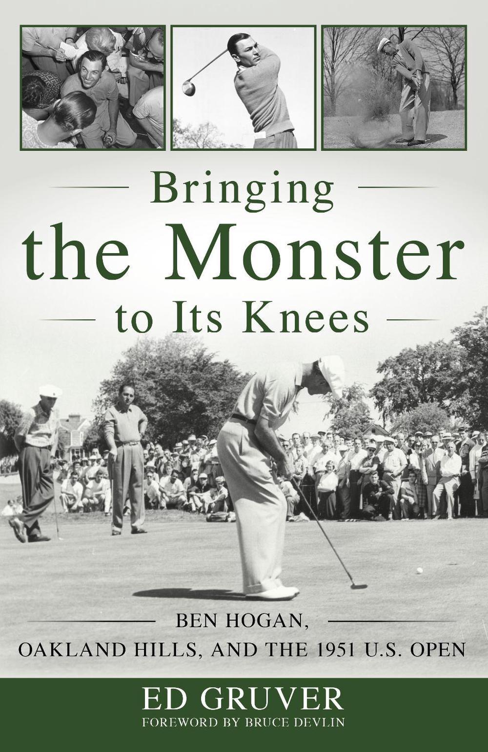 Bringing the Monster to Its Knees by Ed Gruver - ISBN: 9781493056736