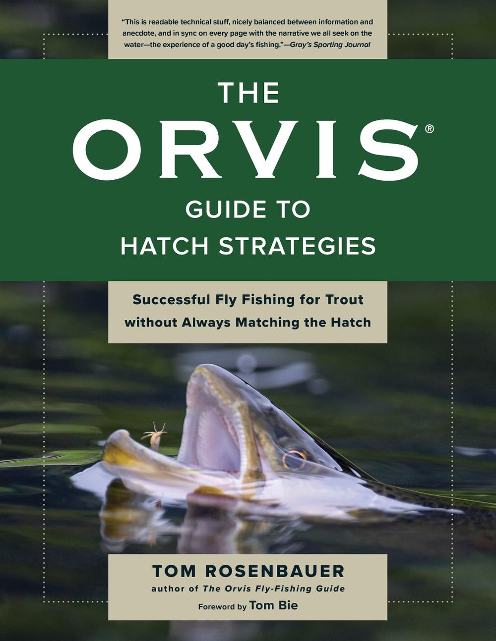 The Orvis Guide to Hatch Strategies, 9781493061686