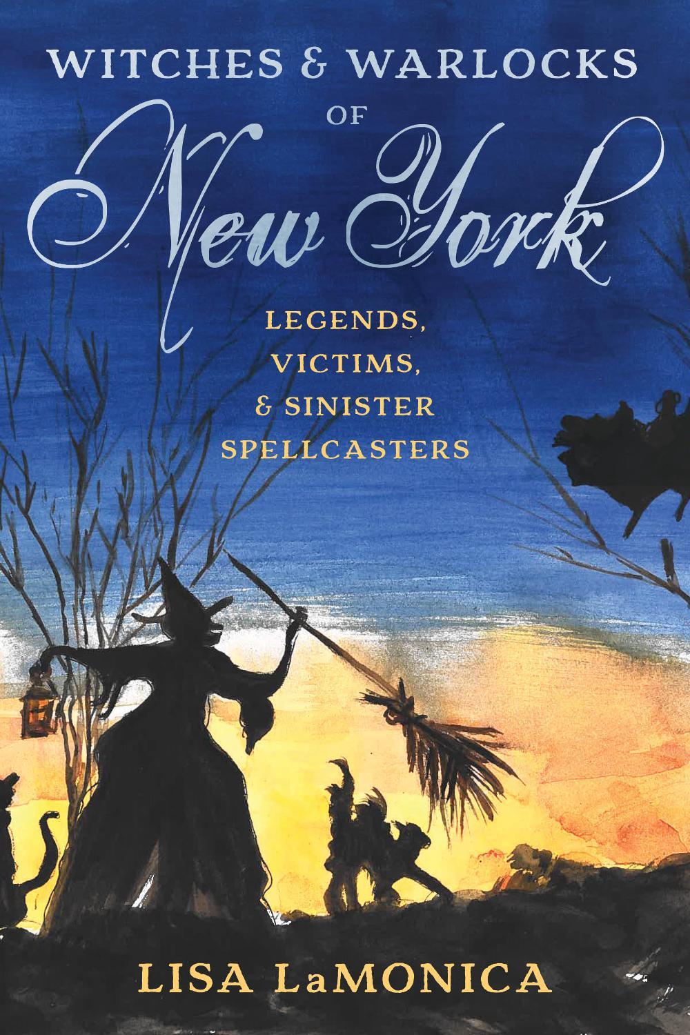 Witches and Warlocks of New York, 9781493063413